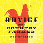 Advice from a Country Farmer Cover Image