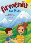 Armenia for Kids: Armenia for children Cover Image