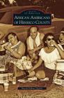 African Americans of Henrico County Cover Image
