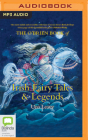 The O'Brien Book of Irish Fairy Tales and Legends By Una Leavy, Aoife McMahon (Read by) Cover Image