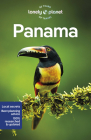 Lonely Planet Panama 10 (Travel Guide) By Harmony Difo, Rosie Bell, Alex Egerton, Mark Johanson, Ryan Ver Berkmoes Cover Image