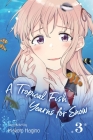 A Tropical Fish Yearns for Snow, Vol. 3 Cover Image