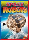 Space Robots (Mighty Bots) Cover Image