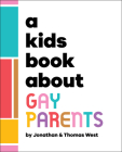 A Kids Book About Gay Parents Cover Image