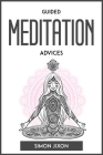 Guided Meditation Advices By Simon Jixon Cover Image