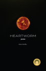 Heartworm: Poems By Adam Scheffler Cover Image