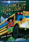 The Last Chance for Logan County By Lamar Giles Cover Image
