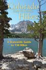 Colorado Easy & Scenic Hikes: A Statewide Guide to 130 Hikes Cover Image