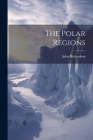 The Polar Regions Cover Image