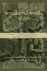 Wonderful Words of Life: Hymns in American Protestant History and Theology (Calvin Institute of Christian Worship Liturgical Studies) Cover Image
