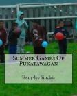 Summer Games Of Pukatawagan Cover Image