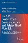High-Tc Copper Oxide Superconductors and Related Novel Materials: Dedicated to Prof. K. A. Müller on the Occasion of His 90th Birthday By Annette Bussmann-Holder (Editor), Hugo Keller (Editor), Antonio Bianconi (Editor) Cover Image