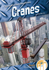 Cranes (Construction Machines) By Julie Murray Cover Image