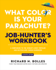 What Color Is Your Parachute? Job-Hunter's Workbook, Seventh Edition: A Companion to the World's Most Popular and Bestselling Career Handbook By Richard N. Bolles Cover Image