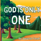 God Is Only One Cover Image