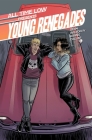 All Time Low Presents: Young Renegades By Tres Dean, Robert Wilson, IV (By (artist)), Megan Huang (By (artist)), Alex Gaskarth, All Time Low (Performed by), Z2 Comics, All Time Low Cover Image