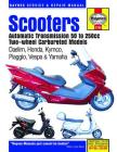 Scooters Automatic Transmission 50 to 250cc Two-Wheel Carbureted Models (Haynes Service & Repair Manual) Cover Image