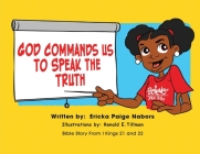 God Commands us to Speak the Truth Cover Image