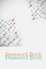 Password Book: Technological-Background-with-A-Circuit By Charles And Jess Cover Image