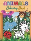 Animals Coloring Book: Learn and Fun with Animals Coloring for Toddlers By Ekisia Happy Dream Cover Image