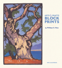 Arts & Crafts Block Prints: William. S. Rice 2021 Wall Calendar Cover Image