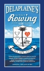 Delaplaine's Novice Rowing Guide for Parents Cover Image