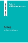 Scoop by Evelyn Waugh (Book Analysis): Detailed Summary, Analysis and Reading Guide By Bright Summaries Cover Image