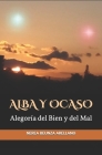 Alba y Ocaso: Alegoría del Bien y del Mal Cover Image