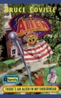 There's an Alien in My Underwear (I Was A Sixth Grade Alien #11) Cover Image