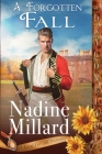 A Forgotten Fall By Nadine Millard Cover Image