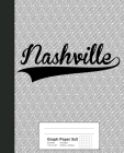 Graph Paper 5x5: NASHVILLE Notebook By Weezag Cover Image