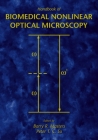 Handbook of Biomedical Nonlinear Optical Microscopy Cover Image