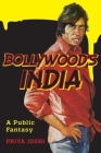 Bollywood's India: A Public Fantasy Cover Image