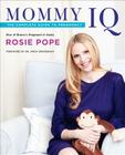 Mommy IQ: The Complete Guide to Pregnancy Cover Image