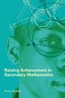 Raising Achievement in Secondary Mathematics Cover Image