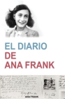 El Diario de Ana Frank By Ana Frank Cover Image