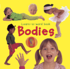 Bodies (Learn-A-Word Book) By Nicola Tuxworth Cover Image