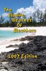 The Elusive Beaches Of Eleuthera 2007 Edition: Your Guide to the Hidden Beaches of this Bahamas Out-Island including Harbour Island Cover Image