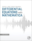 Differential Equations with Mathematica By Martha L. Abell, James P. Braselton Cover Image