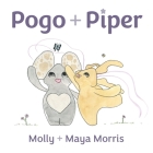 Pogo + Piper: mindful little beings Cover Image
