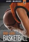 Bad-Luck Basketball (Jake Maddox Jv) Cover Image