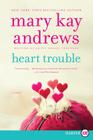Heart Trouble: A Novel Cover Image