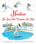 Nadia: The Girl Who Couldn't Sit Still Cover Image