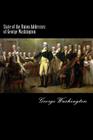 State of the Union Addresses of George Washington: 1790-1796 By George Washington Cover Image