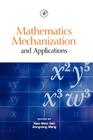 Mathematics Mechanization and Applications By Dongming Wang (Editor), Xiao-Shan Gao (Editor) Cover Image