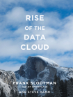 Rise of the Data Cloud By Frank Slootman, Steve Hamm Cover Image
