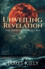 Unveiling Revelation - The Approaching Storm Cover Image