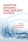 Adaptive, Dynamic, and Resilient Systems (Mobile Services and Systems) Cover Image