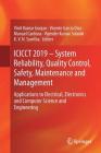 Icicct 2019 - System Reliability, Quality Control, Safety, Maintenance and Management: Applications to Electrical, Electronics and Computer Science an By Vinit Kumar Gunjan (Editor), Vicente Garcia Diaz (Editor), Manuel Cardona (Editor) Cover Image