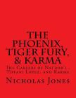 The Phoenix, Tiger Fury, & Karma: The Careers of Nai'rob'i, Tiffani Lopez, & Karma Cover Image